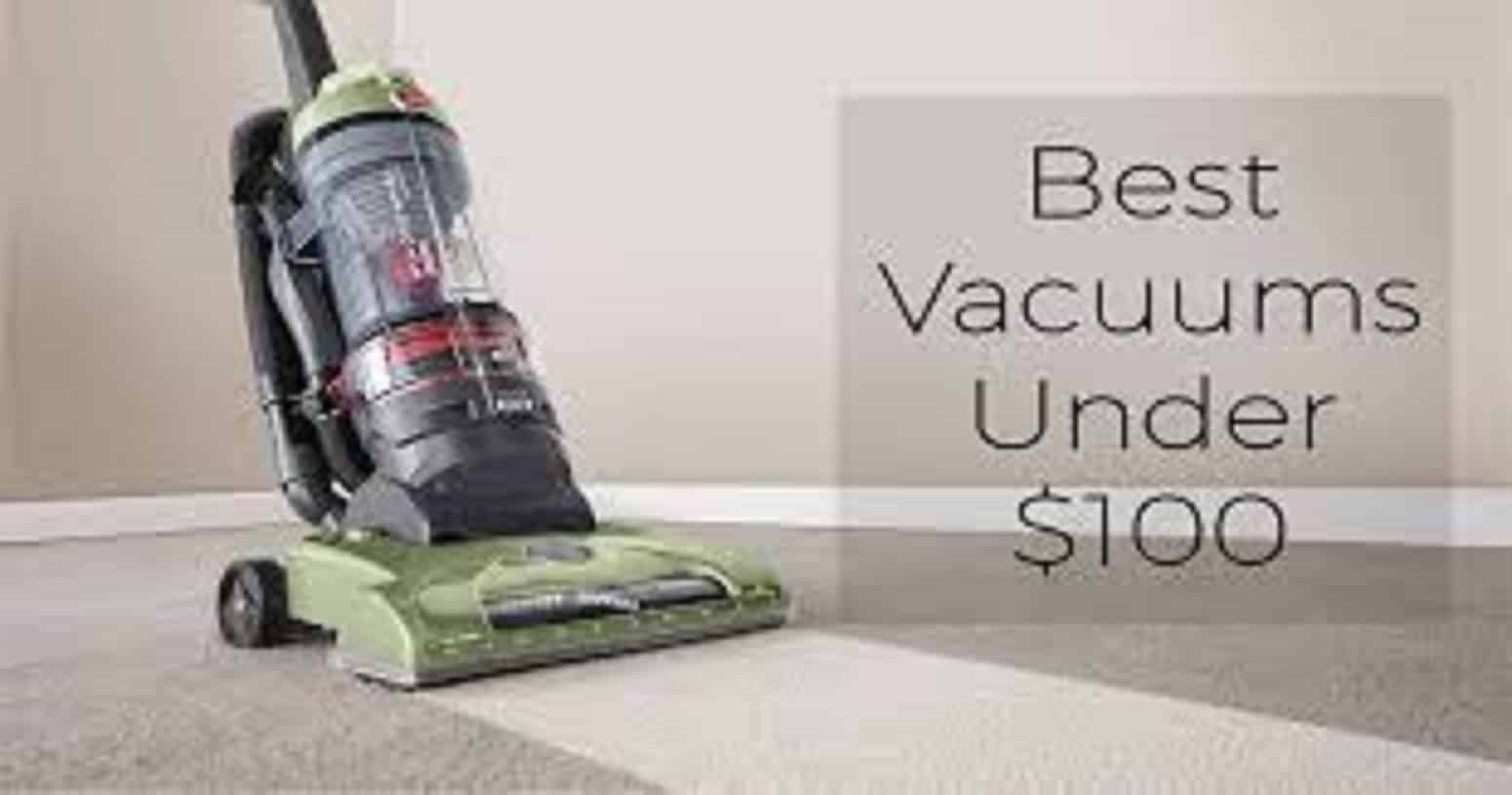 Best Vacuum Under $100