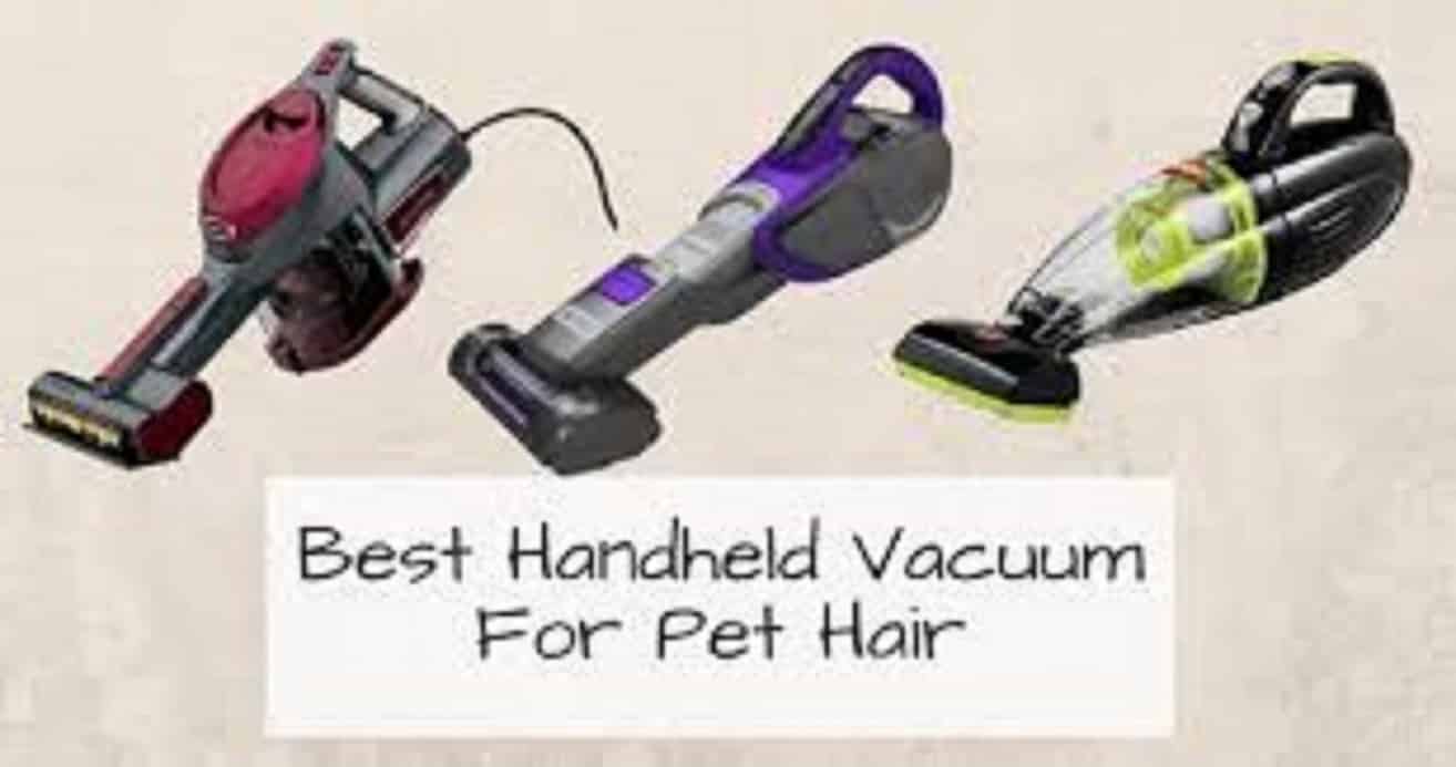 Best Handheld Vacuum For Pet Hair